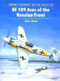 Bf-109 Aces of the Russian Front