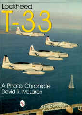Lockheed T-33 Photo Chronicle Book