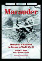 Marauder: Memoir of a B-26 Pilot in Europe in WWII