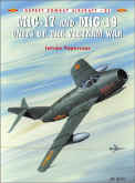 MiG-17 and MiG 19 Units of the Vietnam War