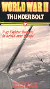 Thunderbolt P-47 Fighter Bombers in Action Over Europe