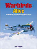 Warbirds Alive: The Top 25 Flyable Historic Military Aircraft